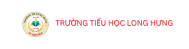 Trường Tiểu Học Long Hưng- Đồng Nai